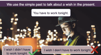 An ESL lesson slide that explains how we use the simple past to talk about a wish in the present.